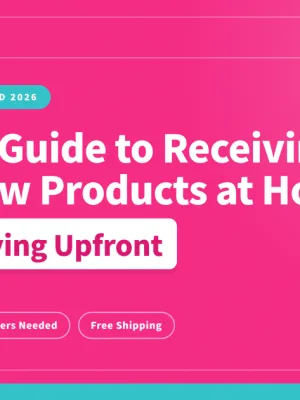 The 2026 Guide to Receiving Brand-New Products at Home — Without Paying Upfront